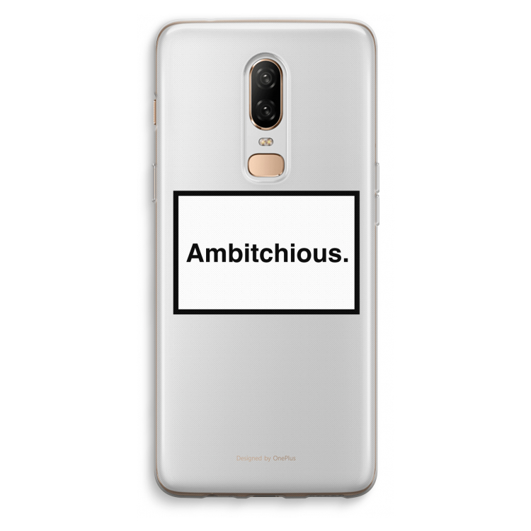 Ambitchious: OnePlus 6 Transparant Hoesje