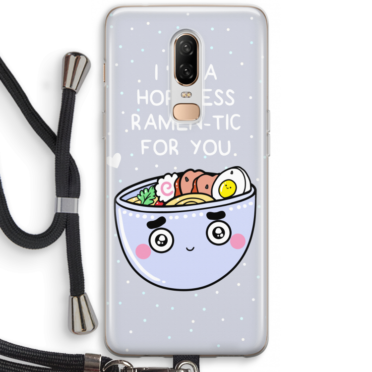 I'm A Hopeless Ramen-Tic For You: OnePlus 6 Transparant Hoesje met koord