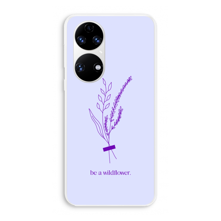Be a wildflower: Huawei P50 Transparant Hoesje