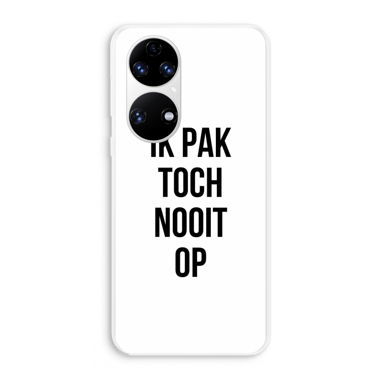 Ik pak nooit op: Huawei P50 Transparant Hoesje