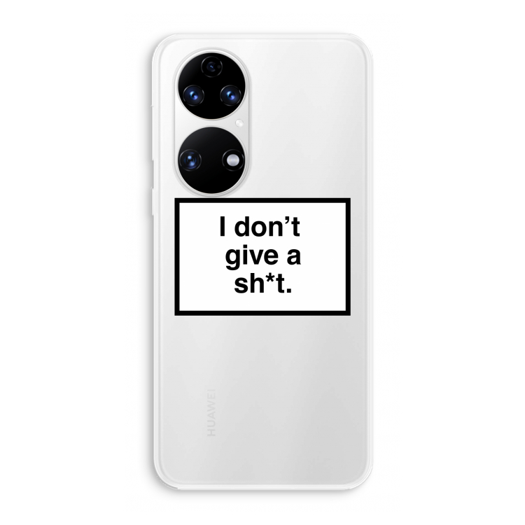 Don't give a shit: Huawei P50 Transparant Hoesje