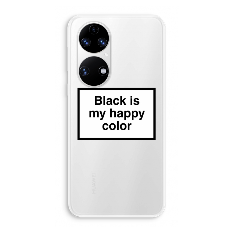 Black is my happy color: Huawei P50 Transparant Hoesje