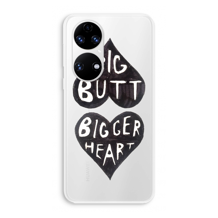 Big butt bigger heart: Huawei P50 Transparant Hoesje