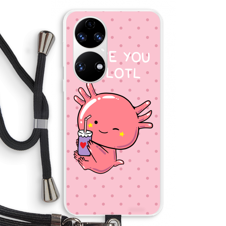 Love You A Lotl: Huawei P50 Transparant Hoesje met koord
