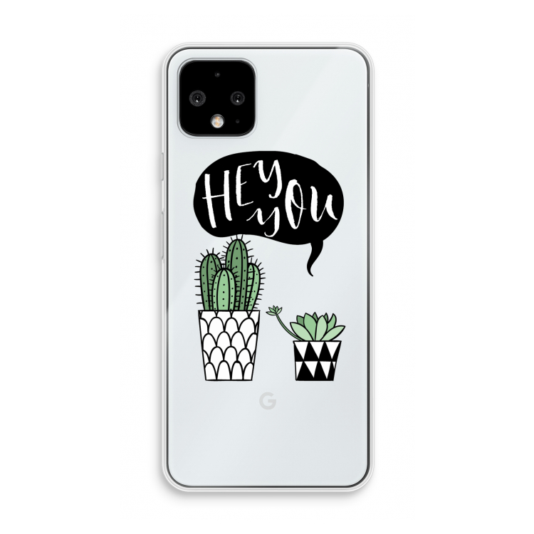 Hey you cactus: Pixel 4 Transparant Hoesje