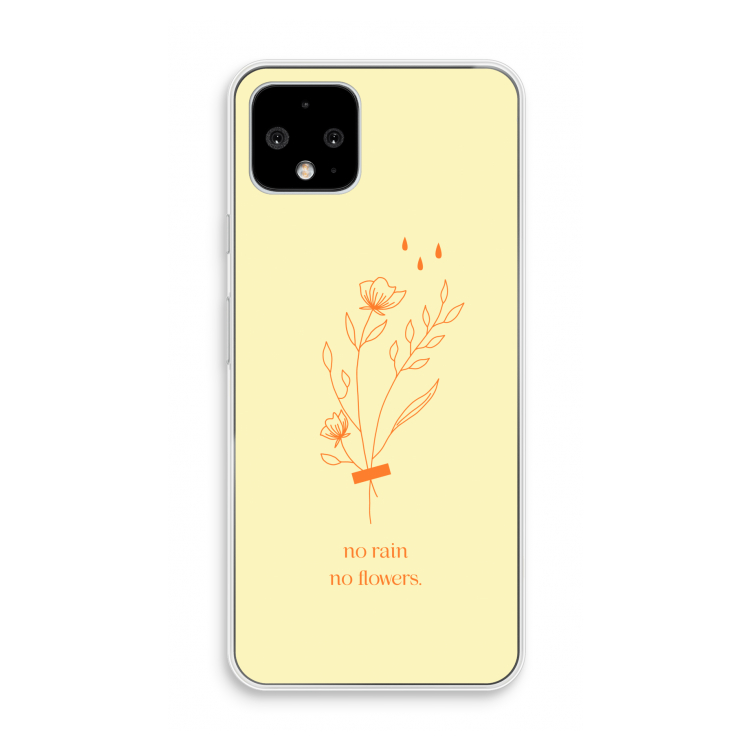 No rain no flowers: Pixel 4 Transparant Hoesje
