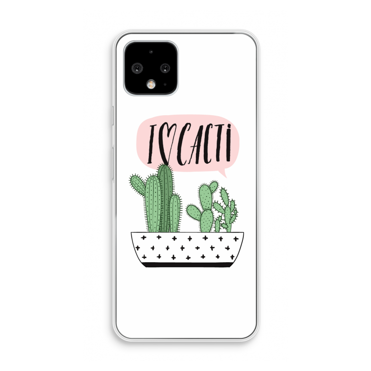 I love cacti: Pixel 4 Transparant Hoesje