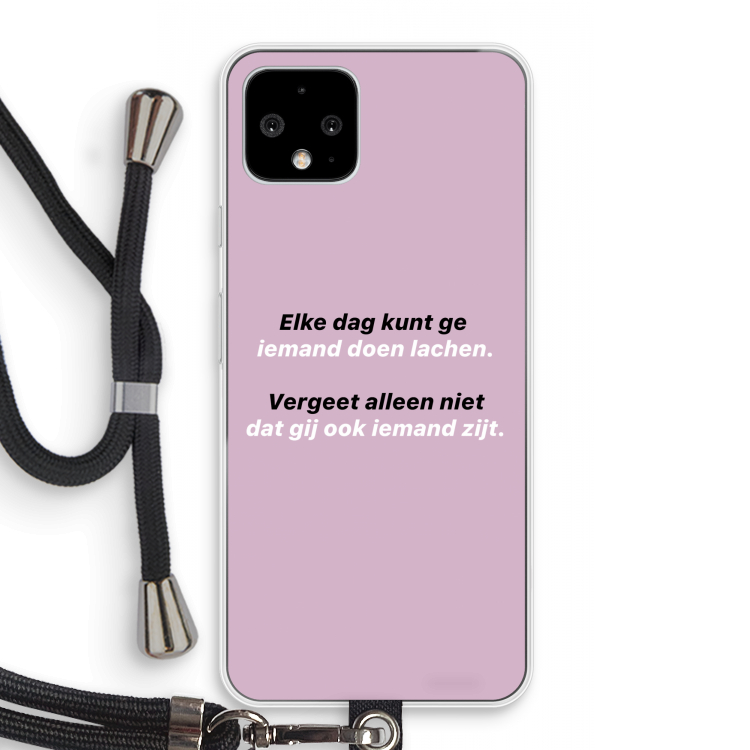 gij zijt ook iemand: Pixel 4 Transparant Hoesje met koord