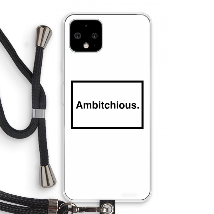 Ambitchious: Pixel 4 Transparant Hoesje met koord