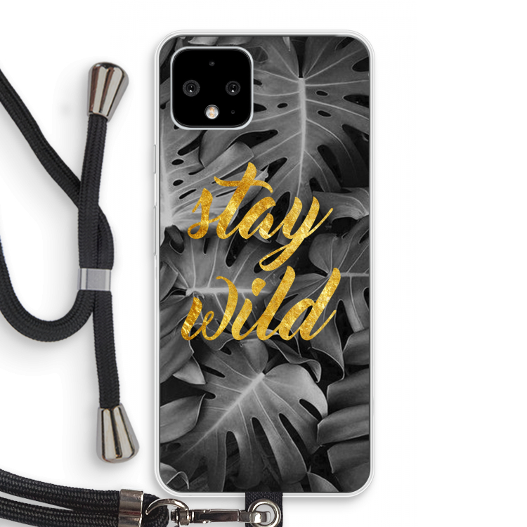 Stay wild: Pixel 4 Transparant Hoesje met koord