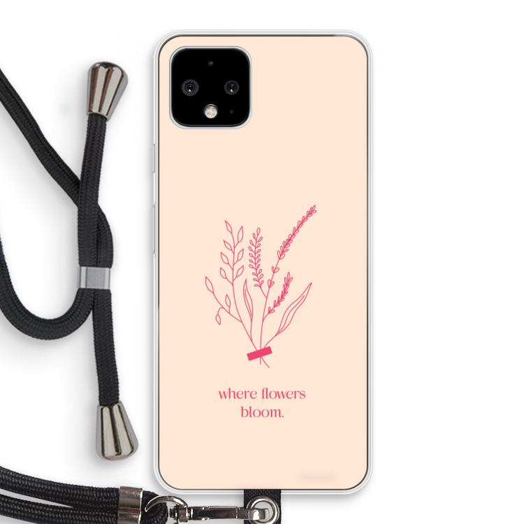 Where flowers bloom: Pixel 4 Transparant Hoesje met koord