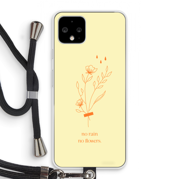 No rain no flowers: Pixel 4 Transparant Hoesje met koord