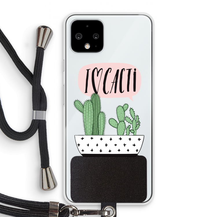 I love cacti: Pixel 4 Transparant Hoesje met koord