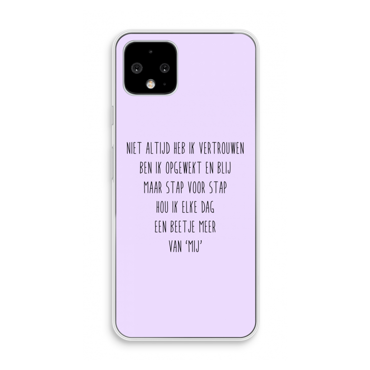 Zelfvertrouwen: Pixel 4 Transparant Hoesje