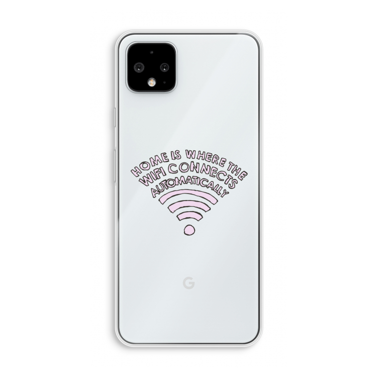 Home Is Where The Wifi Is: Pixel 4 XL Transparant Hoesje