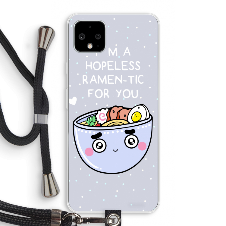 I'm A Hopeless Ramen-Tic For You: Pixel 4 XL Transparant Hoesje met koord