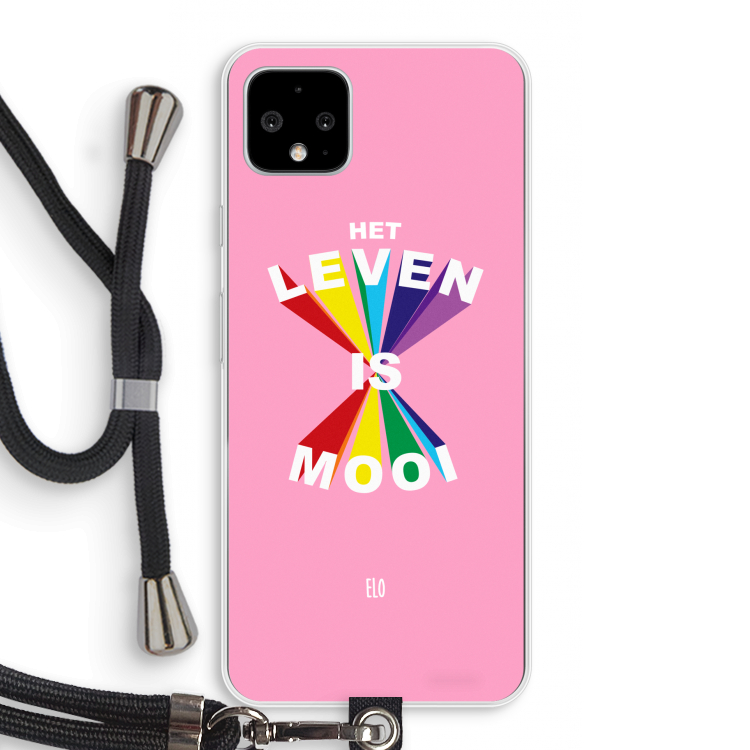 Het Leven Is Mooi: Pixel 4 XL Transparant Hoesje met koord