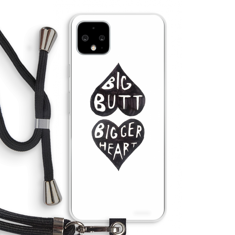 Big butt bigger heart: Pixel 4 XL Transparant Hoesje met koord