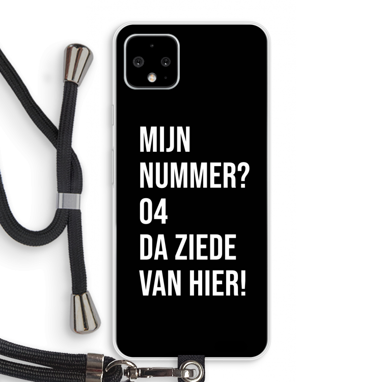 Da ziede van hier - Zwart: Pixel 4 XL Transparant Hoesje met koord