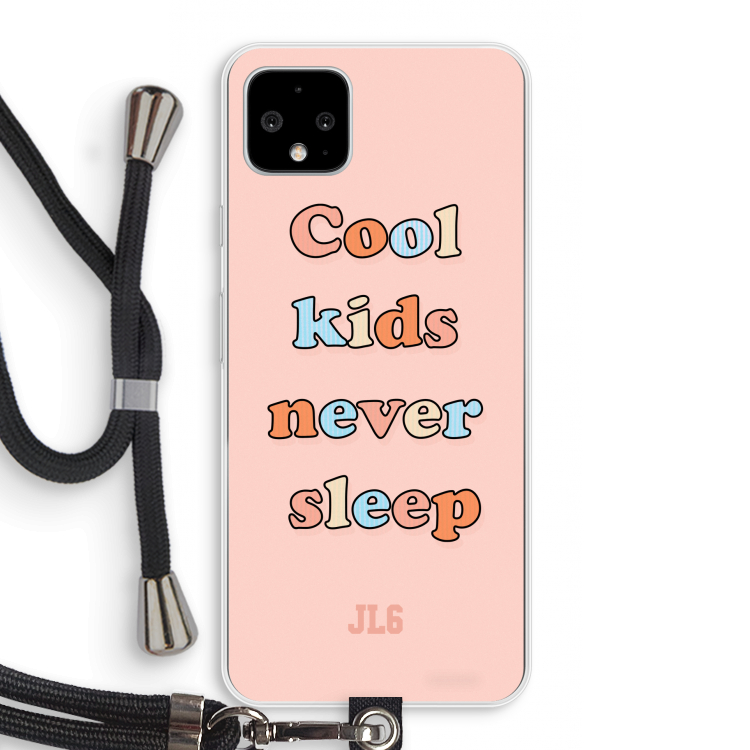 Cool Kids Never Sleep: Pixel 4 XL Transparant Hoesje met koord