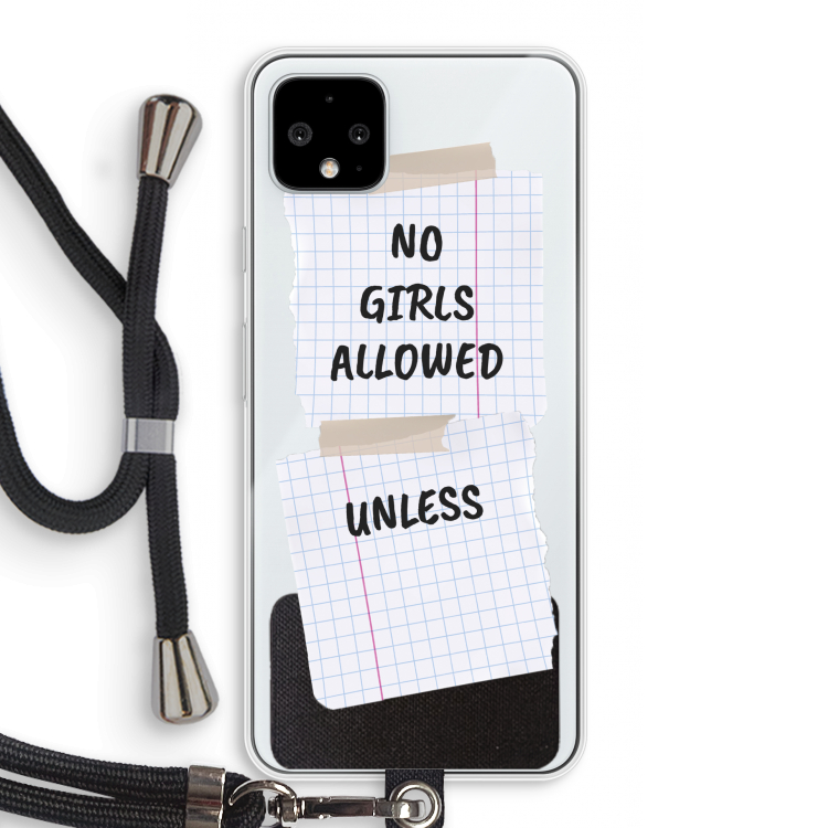 No Girls Allowed Unless: Pixel 4 XL Transparant Hoesje met koord