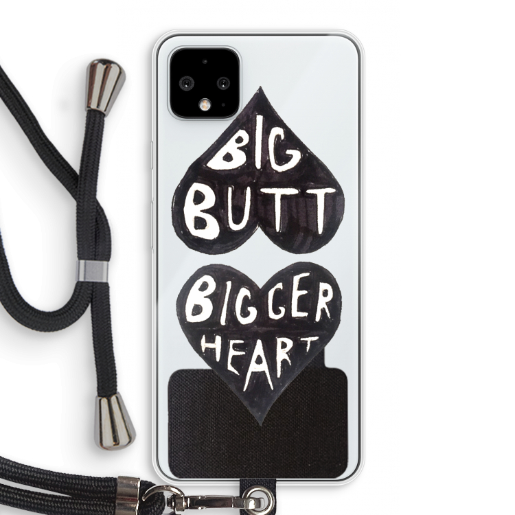 Big butt bigger heart: Pixel 4 XL Transparant Hoesje met koord