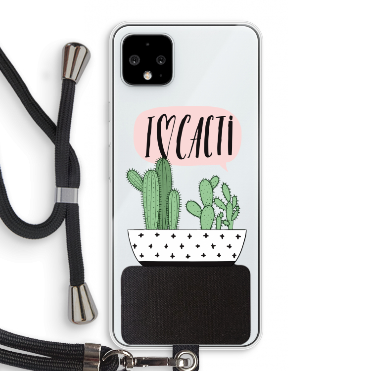 I love cacti: Pixel 4 XL Transparant Hoesje met koord