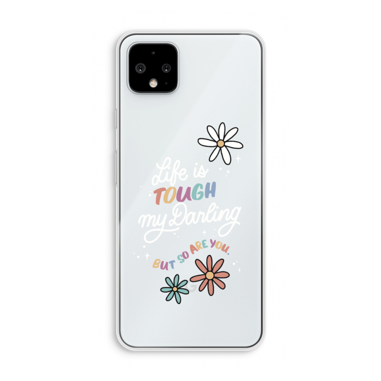 Tough Life: Pixel 4 XL Transparant Hoesje