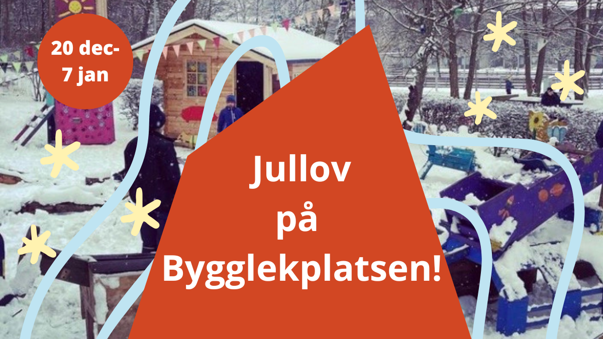 Bild till evenamnget Jul på Bygglekplatsen