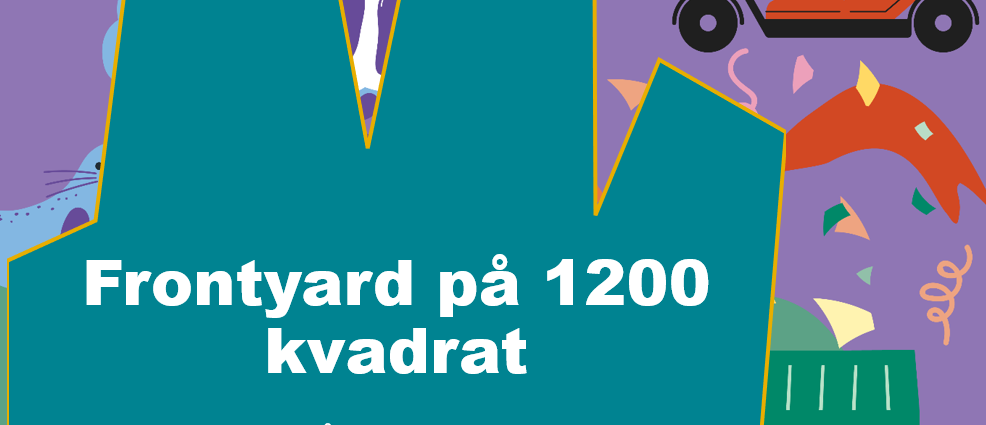 Frontyard på 1200 kvadrat!