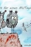 "Mut-Ausbruch" - Angst & Ärger loswerden...