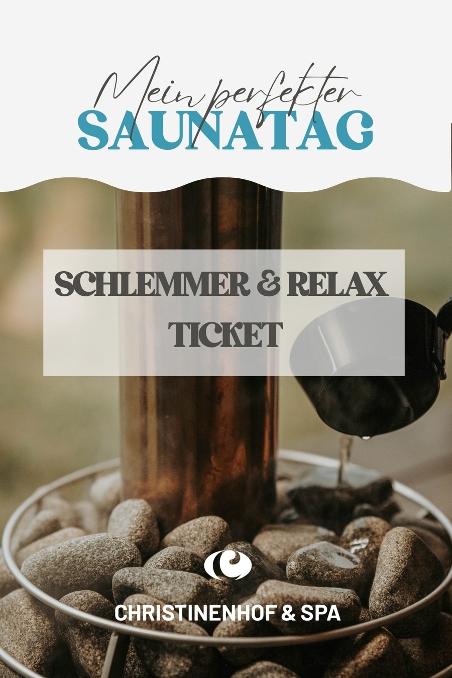 Schlemmer & Relax Ticket