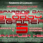 2 luglio a Milano: <Br/> Bloody Beginner 3 + Grappler Hero 15