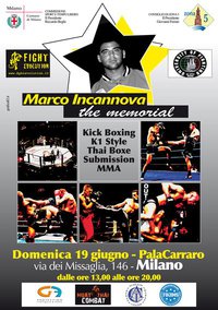 The memorial " MARCO INCANNOVA " MMA, kick, Grappling 13