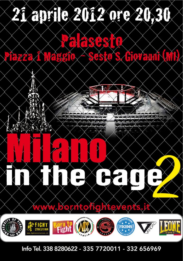 Milano in the Cage 2 - line up finale 1