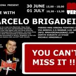 30 giugno / 1 Luglio - Marcello Brigadeiro a Verona 2