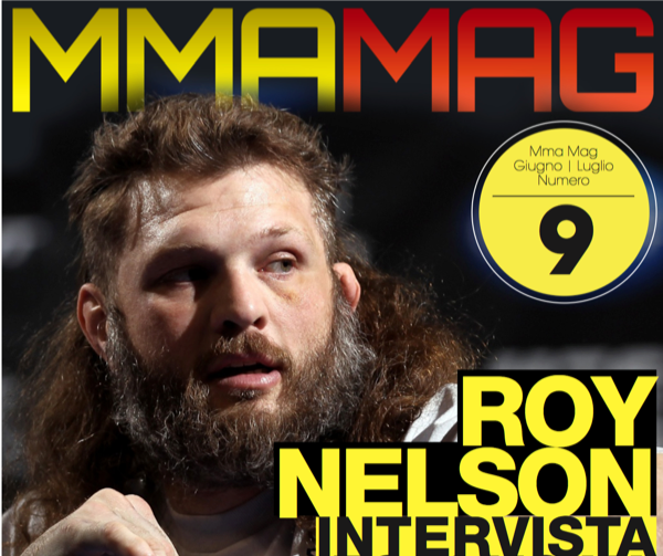 Roy Nelson è il nostro eroe ! Intervista esclusiva su MMA Mag 09 5