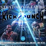 10 Novembre a Milano - The night of Kick and Punch 2 2