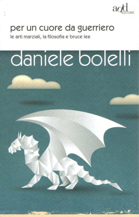 Daniele-bolelli-per-un-cuore-da-guerriero_480px