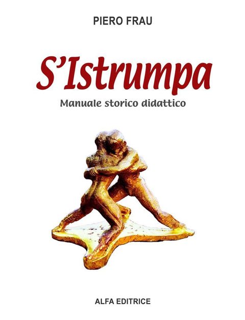 Pieru Frau - S-Istrumpa Manuale storico didattico
