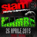 Slam FC 8 MAMBA