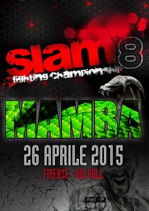 Slam FC 8 MAMBA