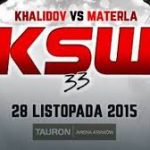 Report completo di tutti gli incontri marcati KSW 33. 13
