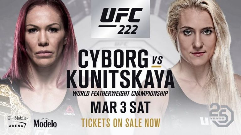 RISULTATI UFC 222 - CYBORG VS KUNITSKAYA 7