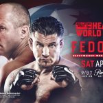 BELLATOR 198 - FEDOR VS MIR 3