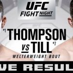 RISULTATI UFC FIGHT NIGHT LIVERPOOL - TILL VS THOMPSON + CARLO PEDERSOLI 30