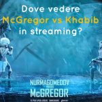 Dove vedere Conor McGregor vs Khabib Nurmagomedov in streaming 1