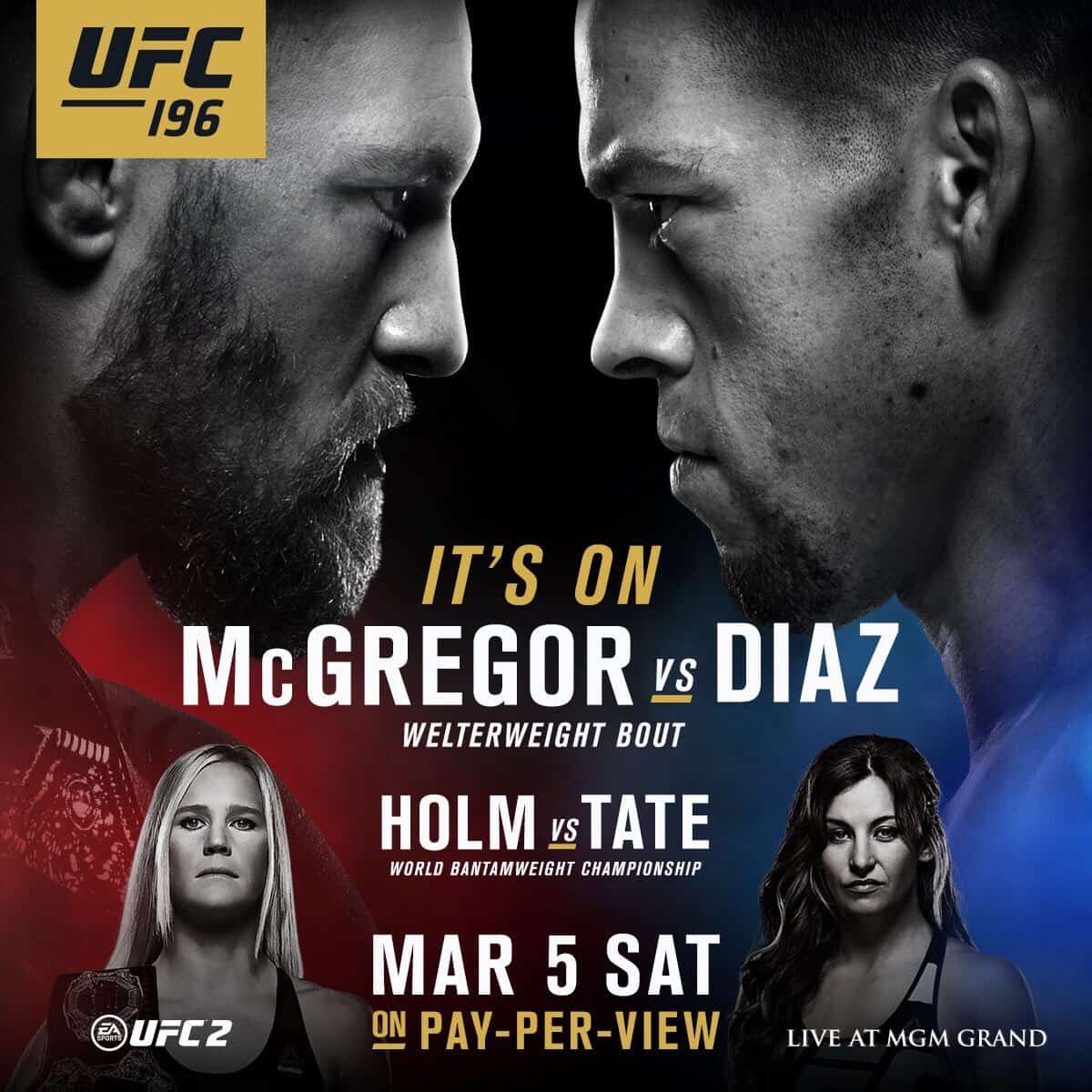 UFC 196: McGregor vs. Diaz 1