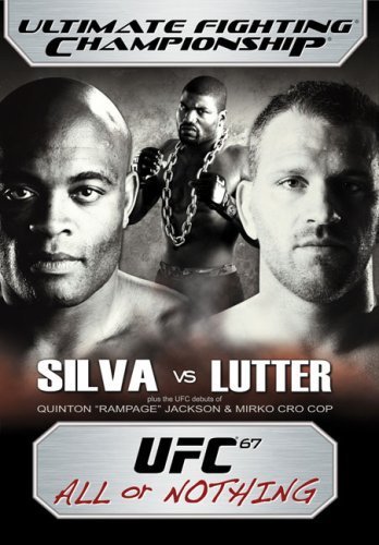 UFC 67: All or Nothing 1