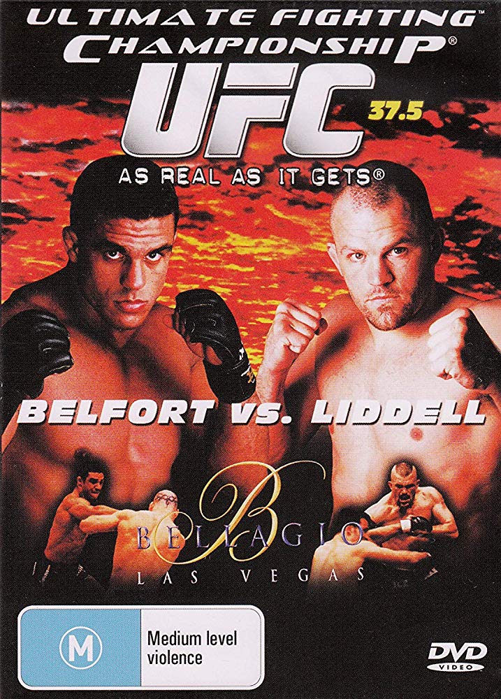 UFC 37.5: As Real As It Gets 1